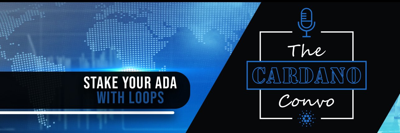 Cardano Convo | LOOPS banner
