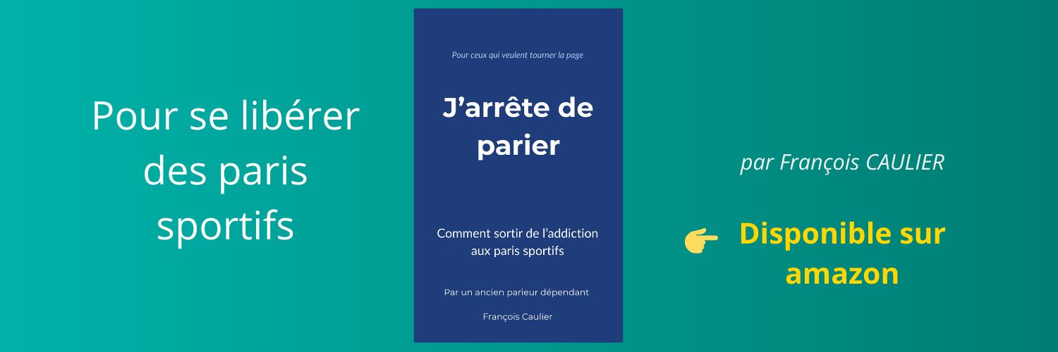 J'arrête de Parier : par un ancien parieur banner