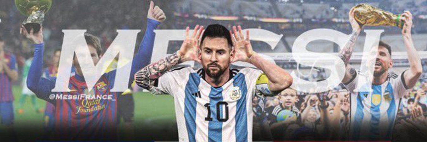 Messi France 🇦🇷🇵🇸 Profile Banner