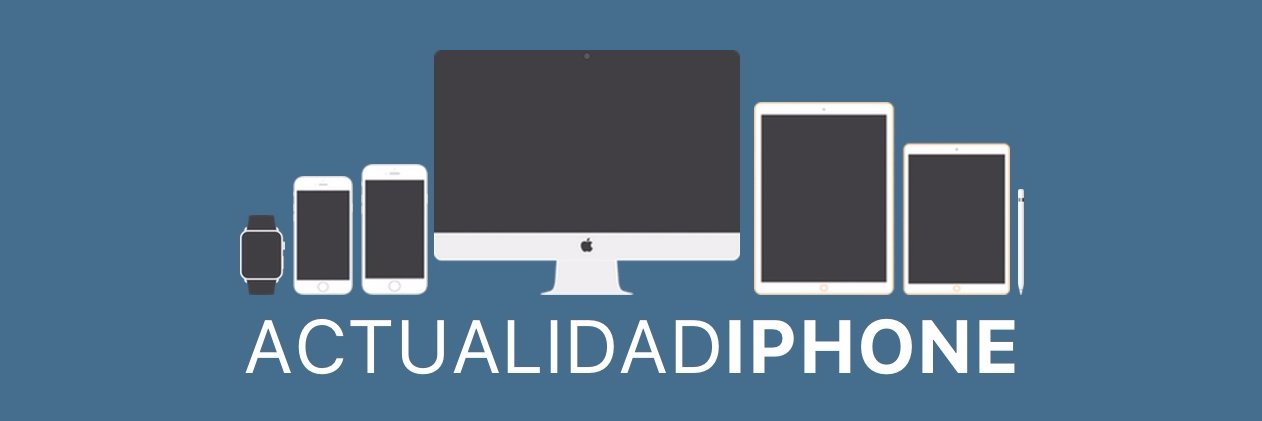 Actualidad iPhone banner