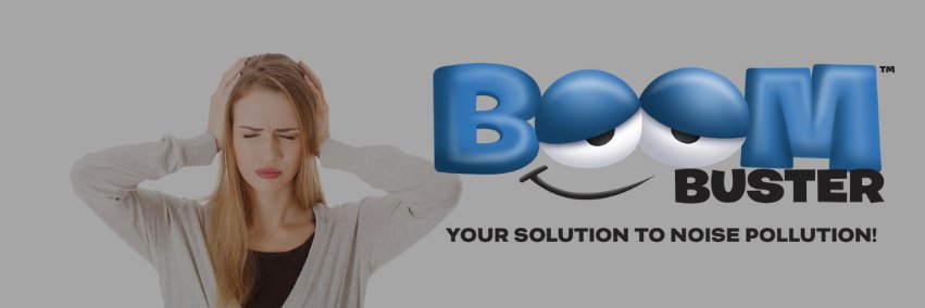 BoomBuster.com - Your Solution To Noise Pollution banner