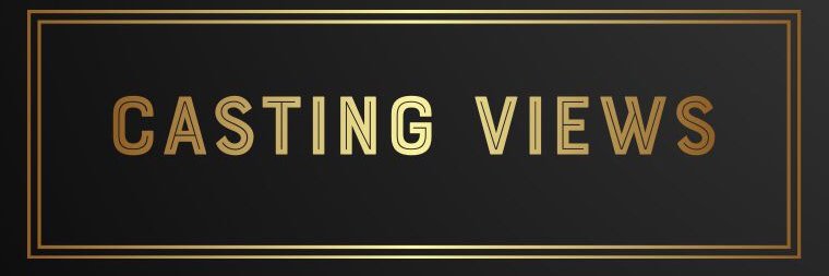 Casting Views banner