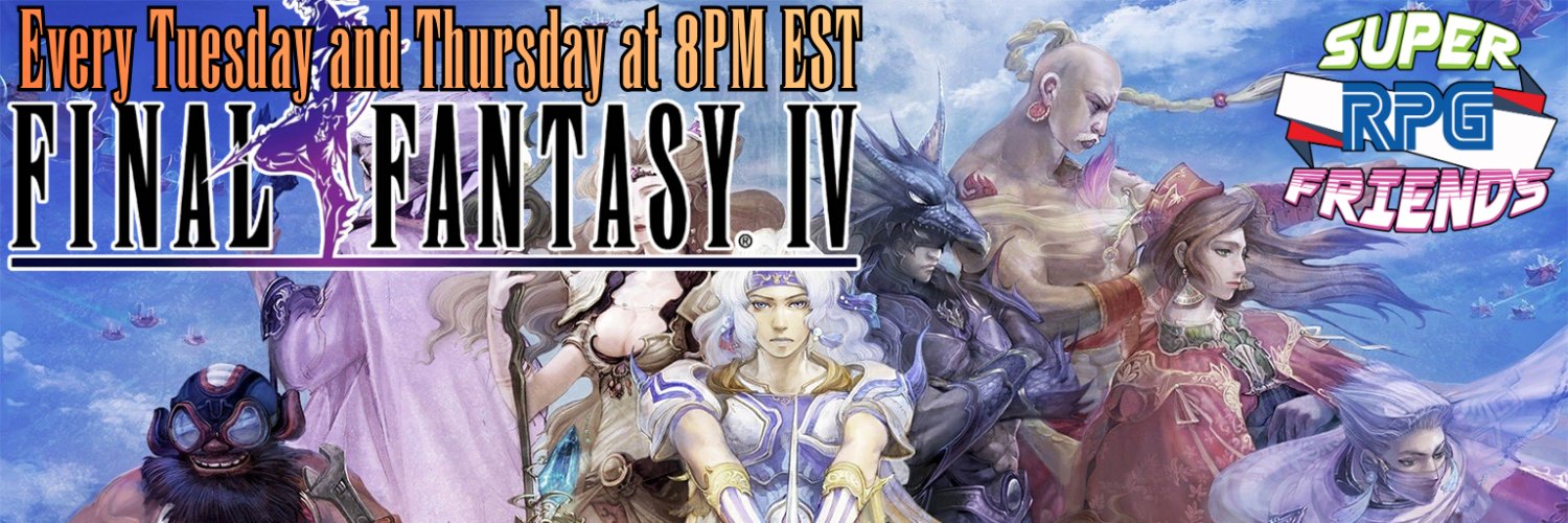 Super RPG Friends🎮 Is playing Final Fantasy IV 🎮 banner