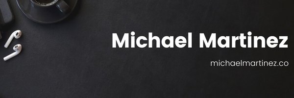 Michael Martinez Profile Banner