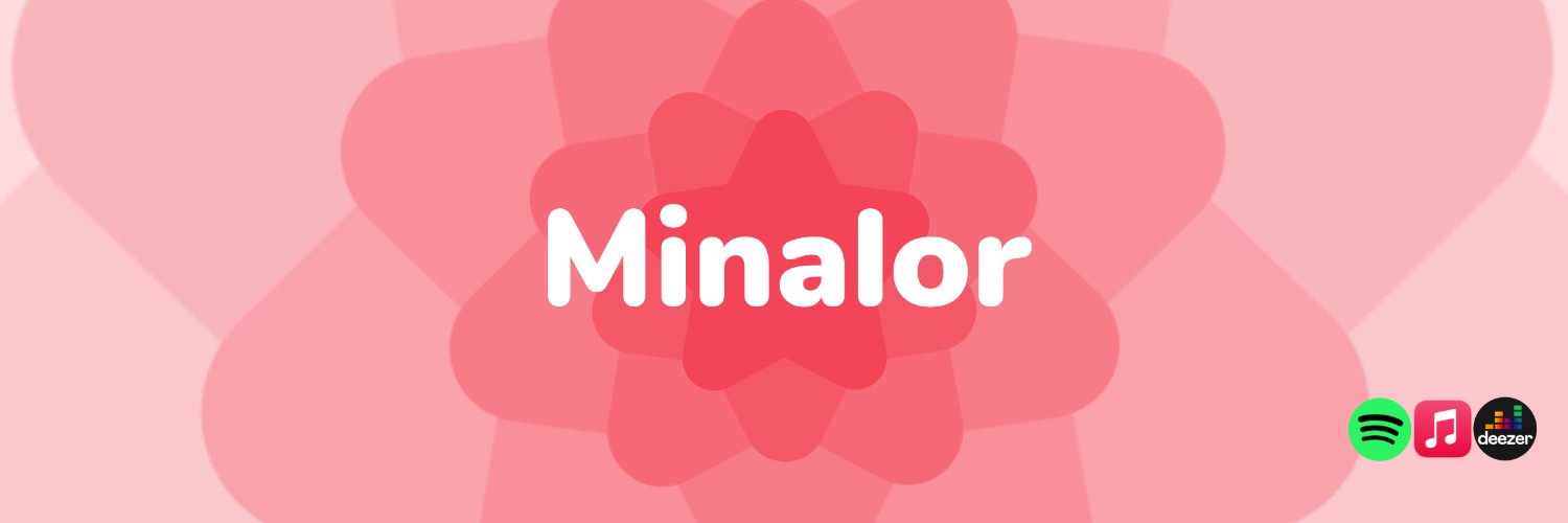 Minalor 🎵 banner
