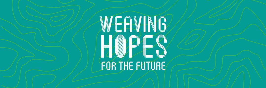 Weaving Hopes for the Future banner