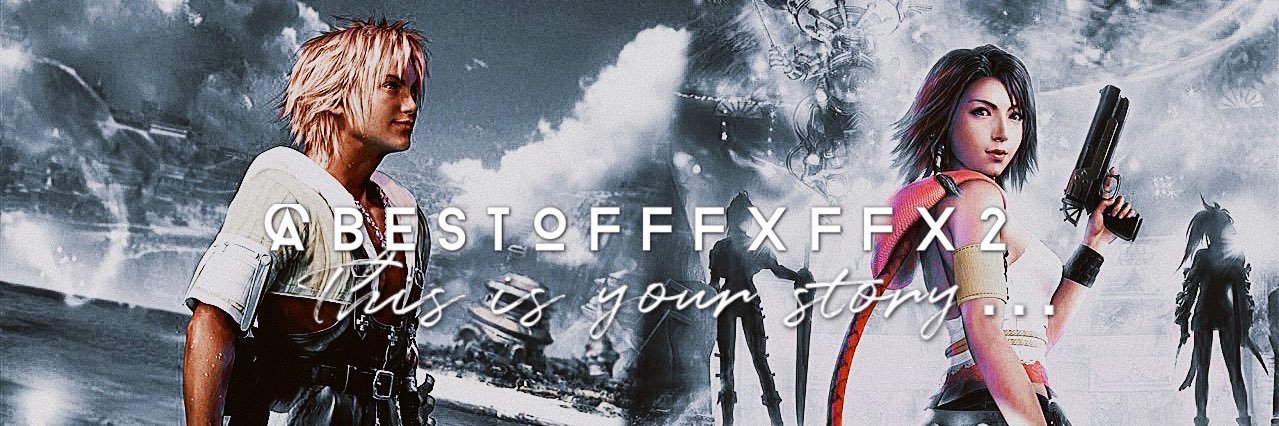 𝑭𝑰𝑵𝑨𝑳 𝑭𝑨𝑵𝑻𝑨𝑺𝒀 𝑿/𝑿-𝟐's banner