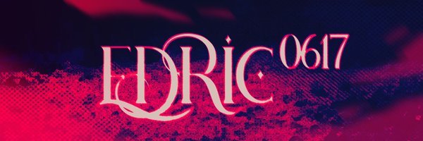 EDRIC0617 Profile Banner