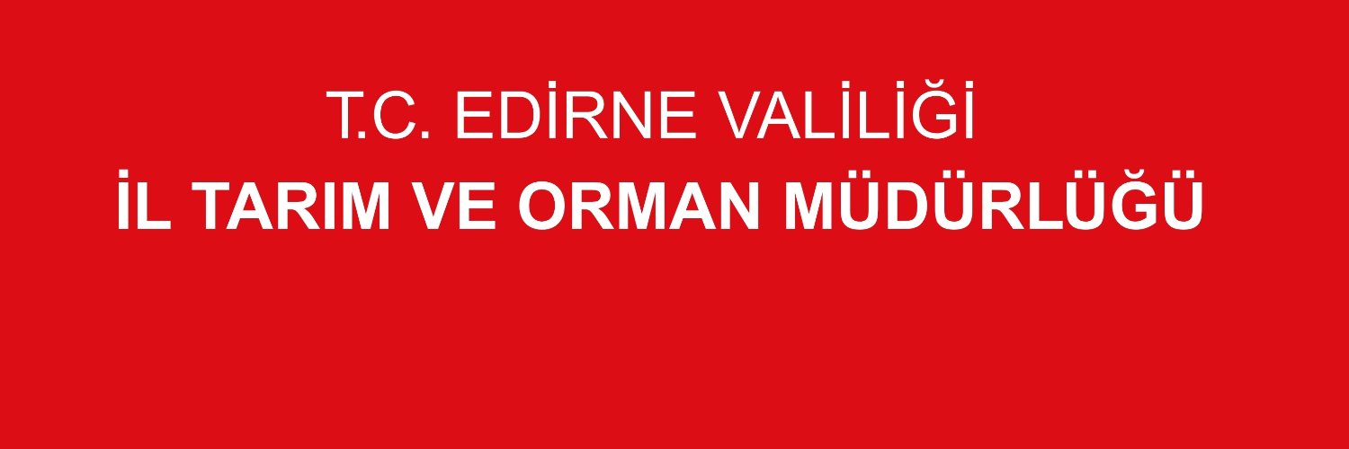 Edirne İl Tarım ve Orman Müdürlüğü banner