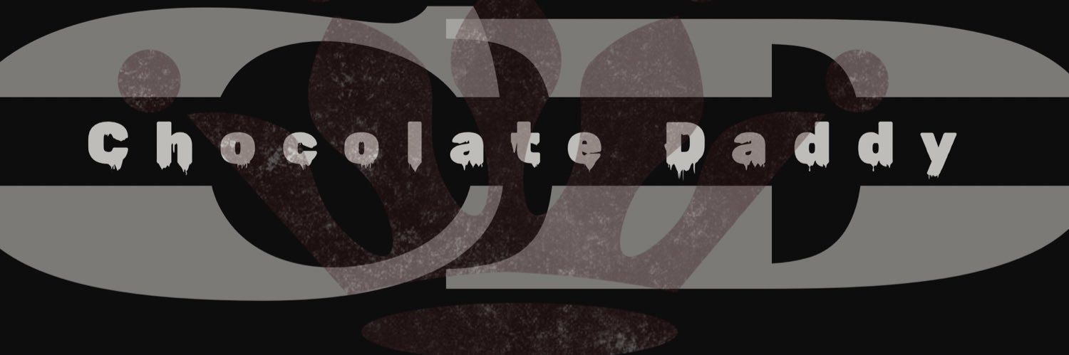 Chocolate Daddy banner