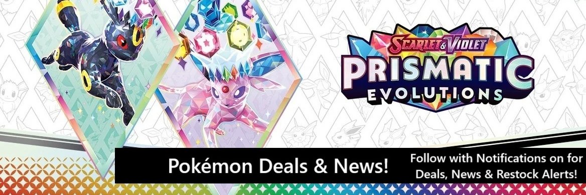 Pokemon Deals & News!'s banner