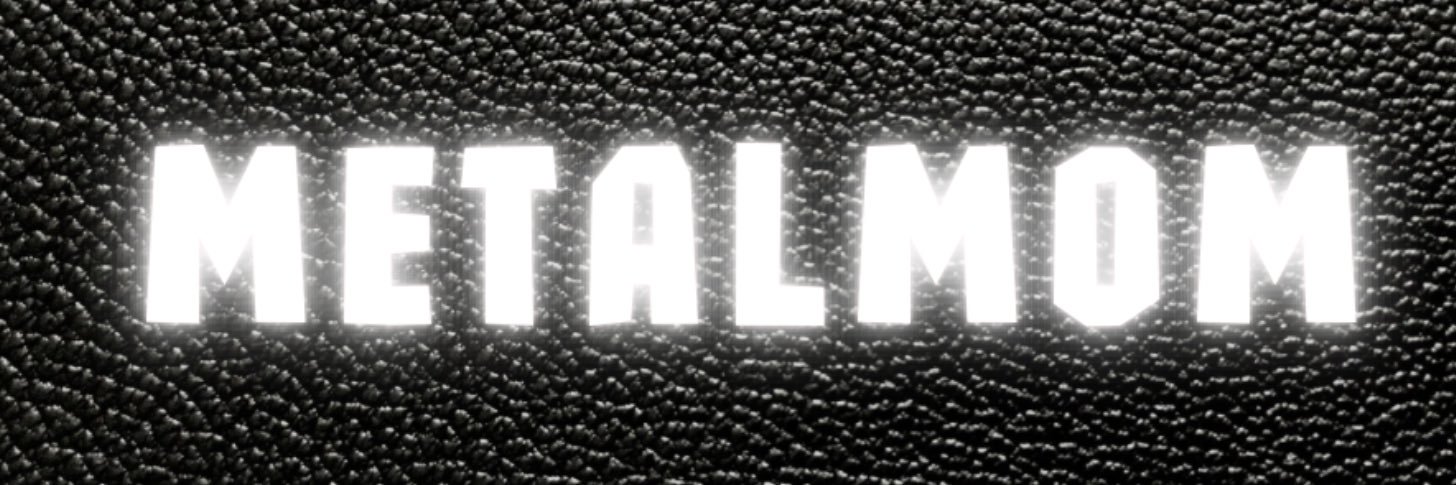 MetalMom banner