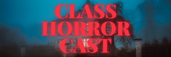 class_horror Profile Banner