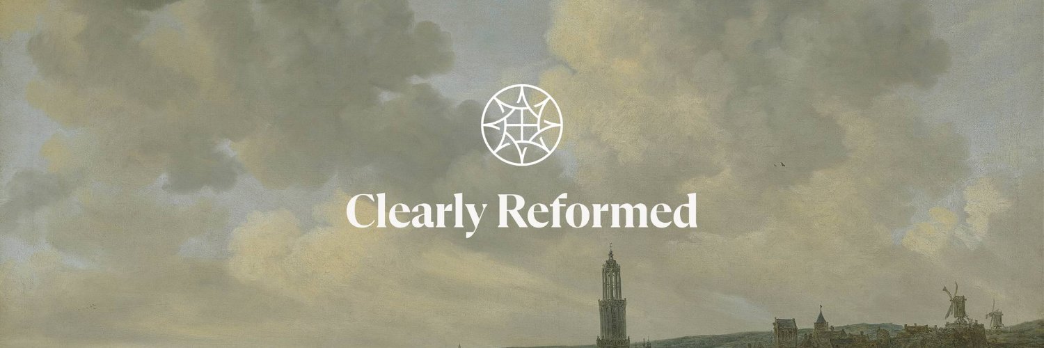 Clearly Reformed's banner