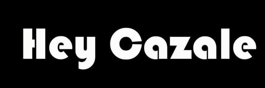 Hey Cazale banner