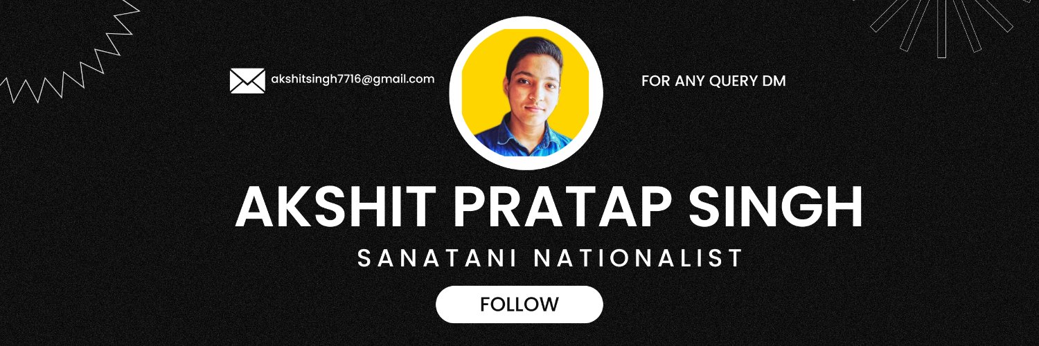 𝑨𝒌𝒔𝒉𝒊𝒕 𝑷𝒓𝒂𝒕𝒂𝒑 𝑺𝒊𝒏𝒈𝒉 🇮🇳 Profile Banner