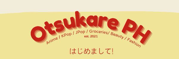 Otsukare PH • JP Pasabuy Profile Banner