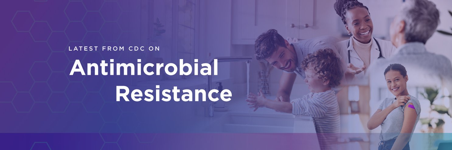 CDC Antimicrobial Resistance's banner