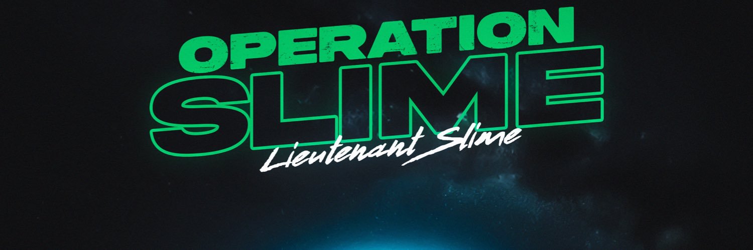 LIEUTENANT SLIME 🫡🐍 banner