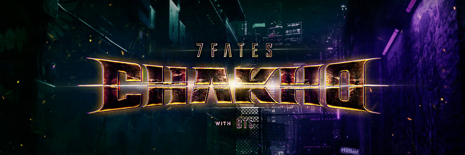 7FATES: CHAKHO by HYBE (@7Fates_CHAKHO) on Twitter banner 2021-07-19 01:24:28
