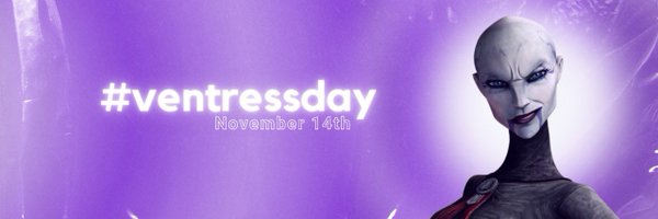 #VentressDay | CELEBRATING 20 YEARS ON NOV 14 2023 Profile Banner