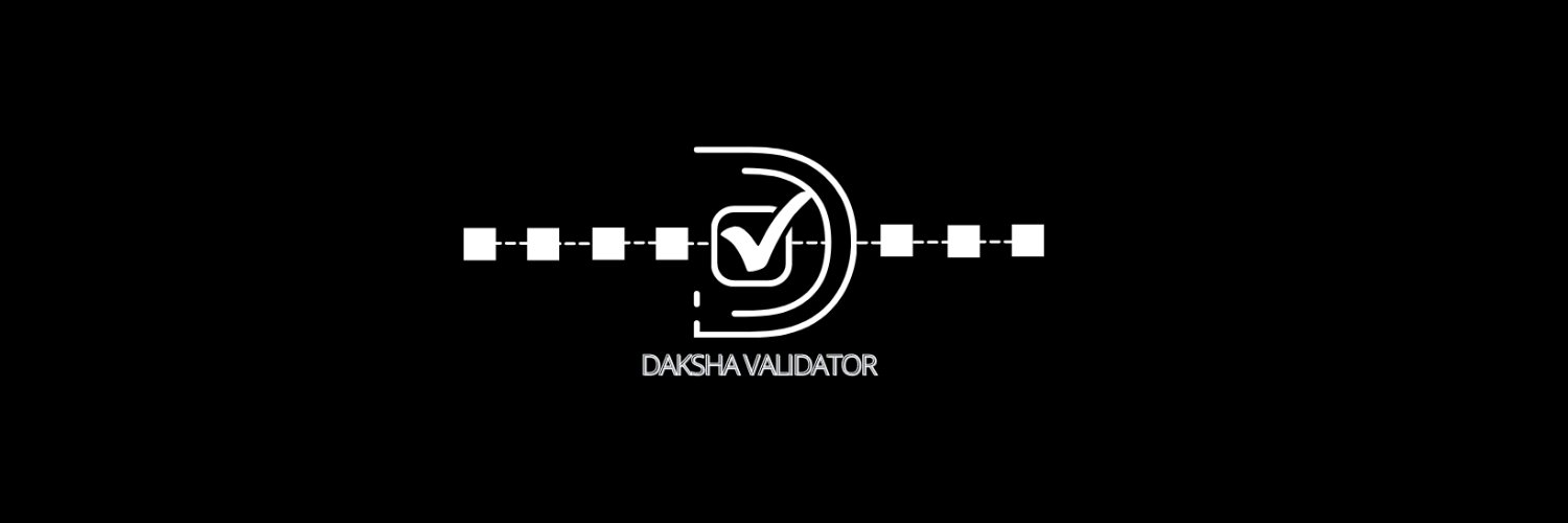 Daksha Validator banner