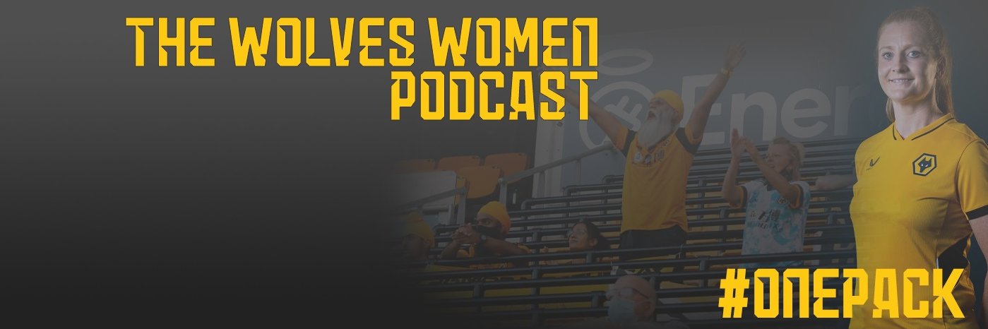 The Wolves Women Podcast banner