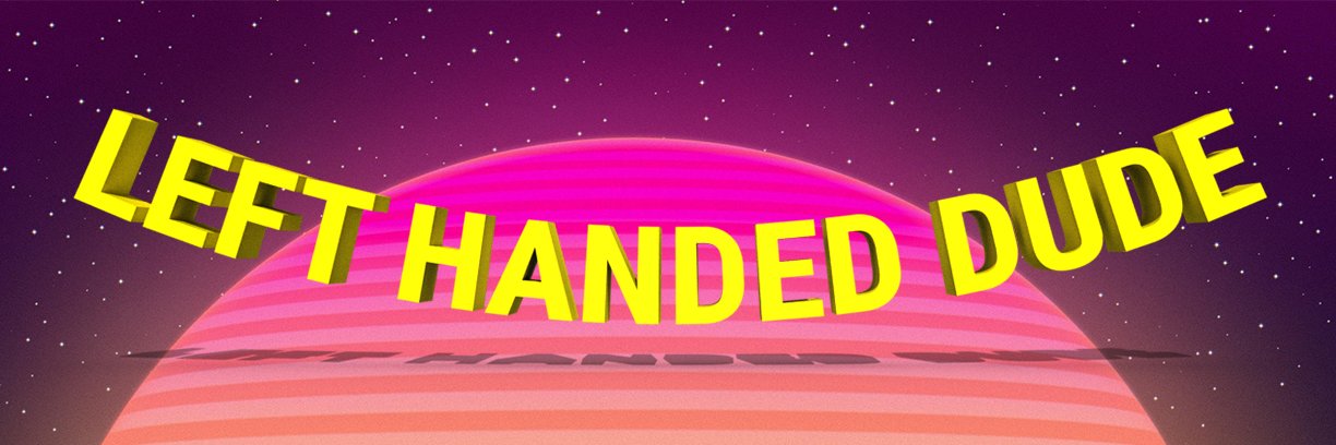 LeftHandedDude's profile banner image