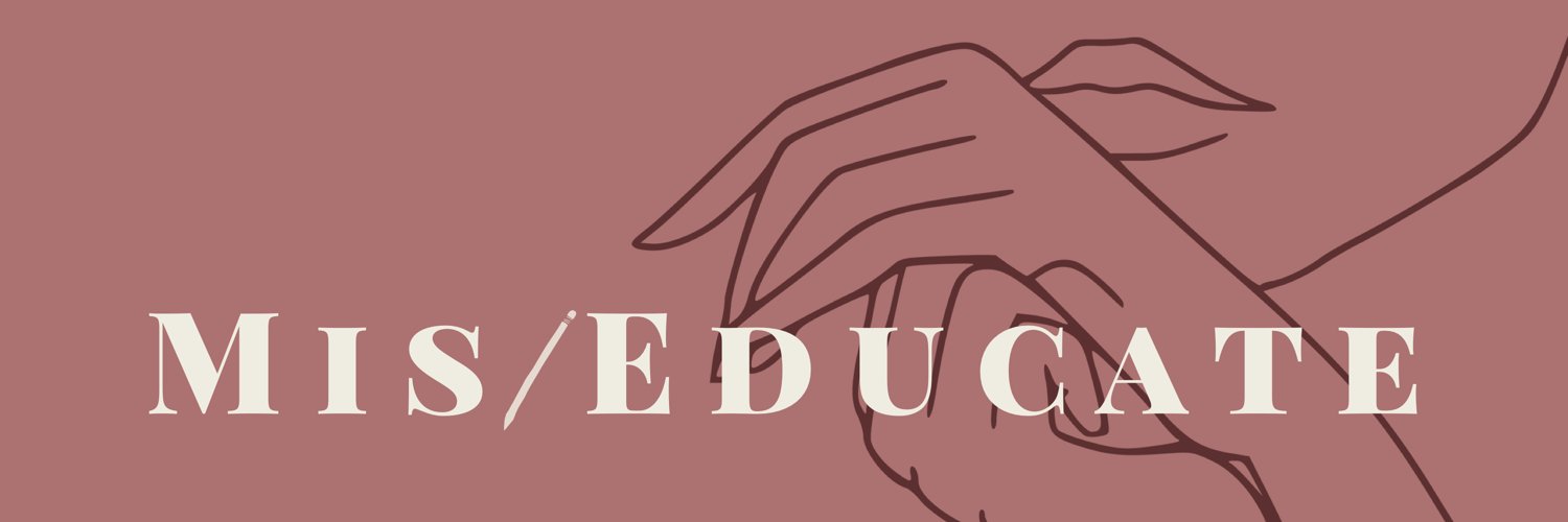 Mis/educate banner