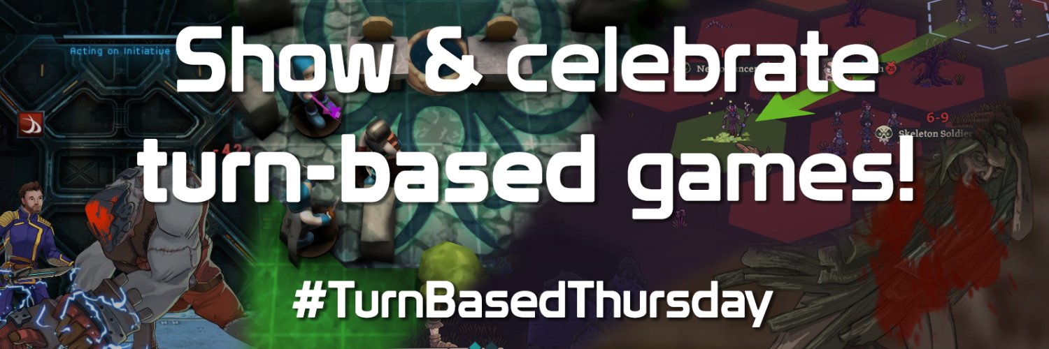 #TurnBasedThursday - Turn-Based Game Showcases's banner
