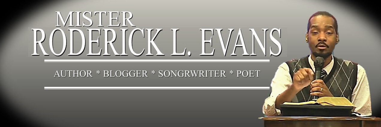 Mister Roderick L. Evans banner