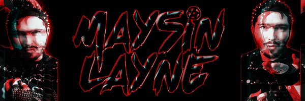MaysinLayne Profile Banner