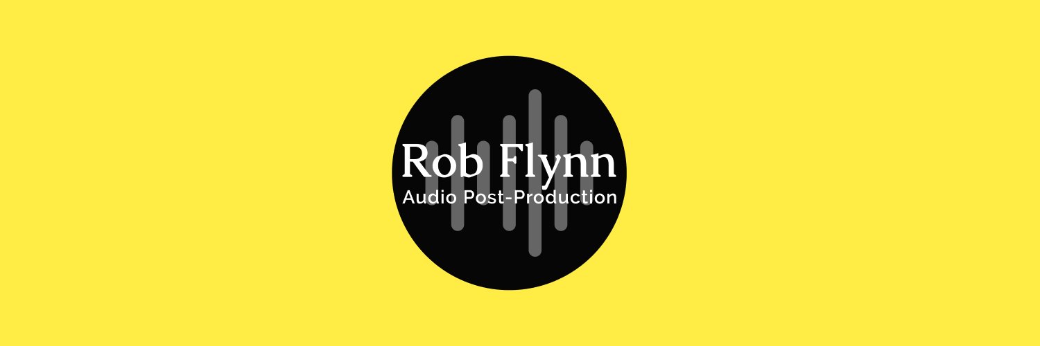 Rob Flynn - Audio Post & Creative Audio banner