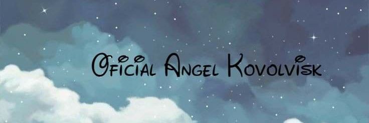 AngelKovolvisk's profile banner image