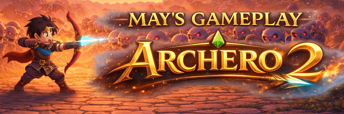MAY'S GAMEPLAY banner