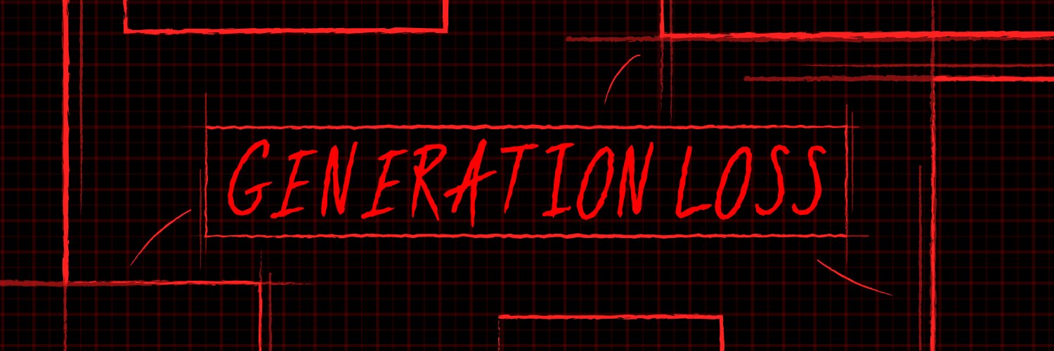 Generation Loss's banner