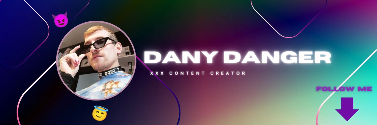 Dany Danger 6'5k 🔥 banner