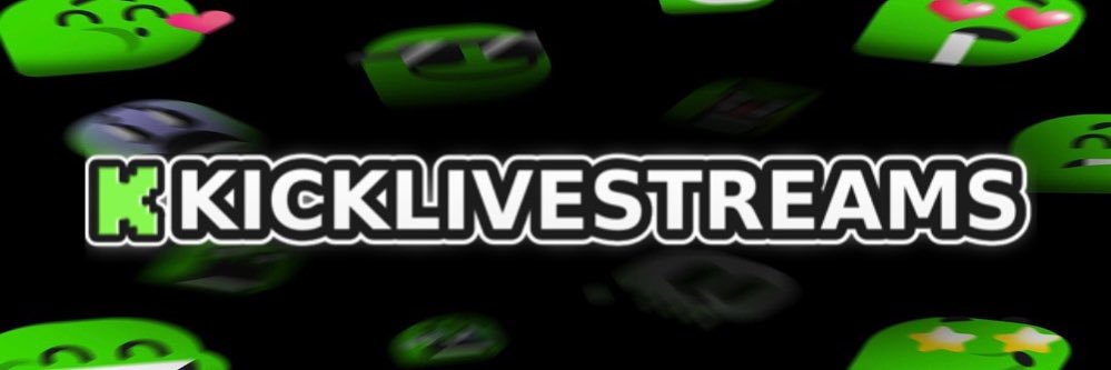 KickLIVEStreams 🌎 banner