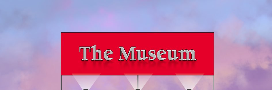 The Museum banner