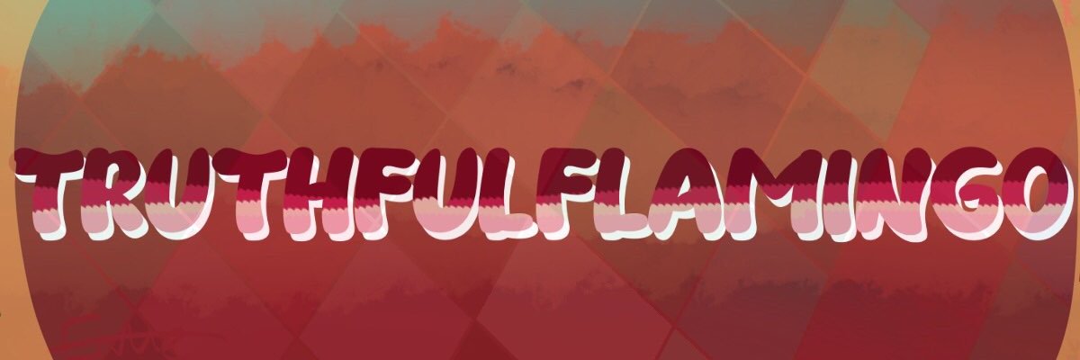 Truthful Flamingo🎗 banner