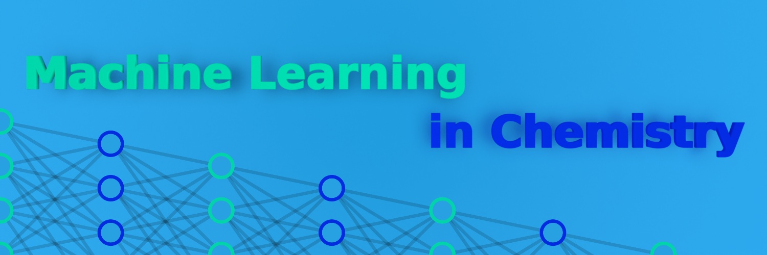Machine Learning in Chemistry's banner
