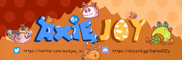 AxieJoy - PxE Fun Pays! Profile Banner