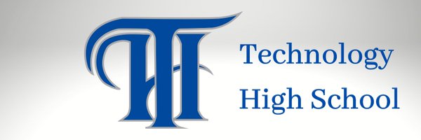 TechnologyHighSchool Profile Banner