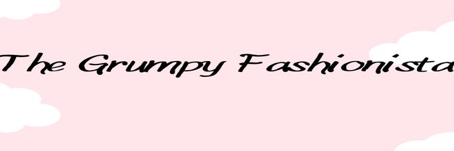 TheGrumpyFashionista banner