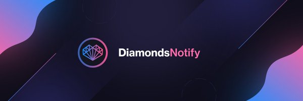 DiamondsNotify Profile Banner