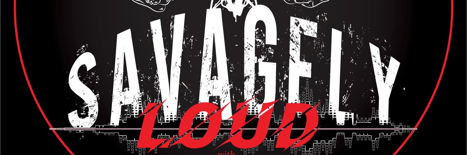 Savagely LOUD's banner