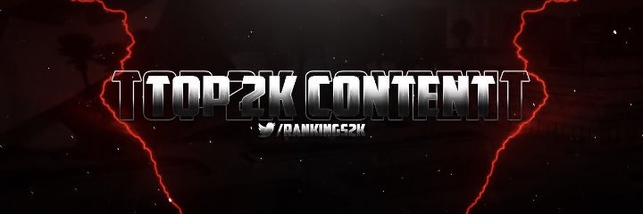 Top 2K Content🏆 banner