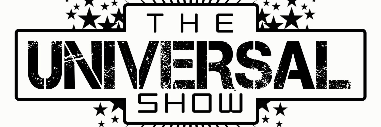The Universal Show banner