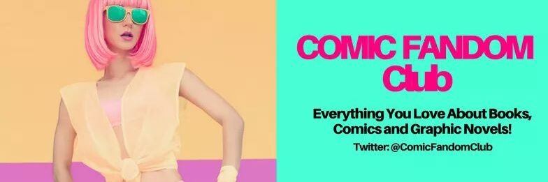 Comic Fandom Club banner