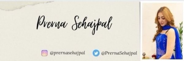Prerna Sehajpal Profile Banner